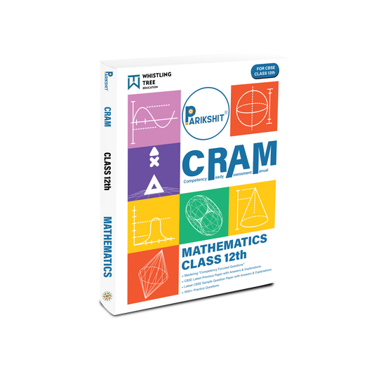 Parikshit CBSE Class 12th CRAM Mathematics | Competency Focused Questions Chapter-wise| For 2026 Board Exam