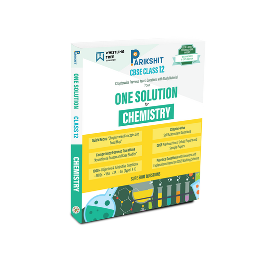 Parikshit CBSE ONE SOLUTION Class 12th Chemistry for 2026 Board Exam