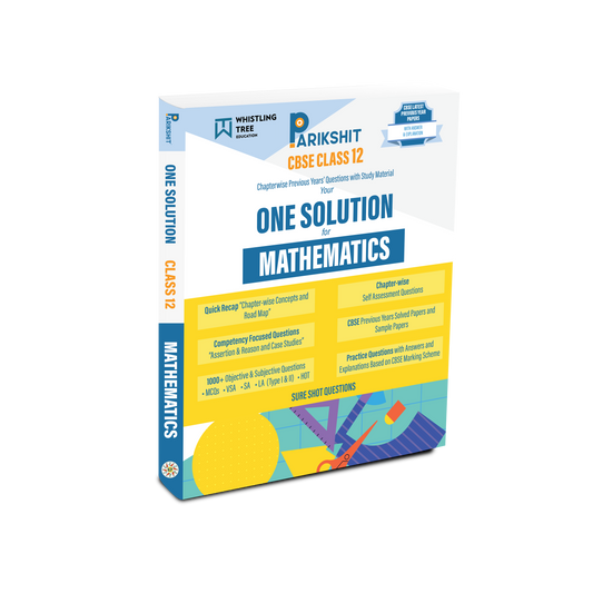 Parikshit CBSE ONE SOLUTION Class 12th Mathematics for 2026 Board Exam