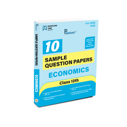 Parikshit CBSE Class 12th Economics | 15 Sample Question Papers | For 2026 Board Exam