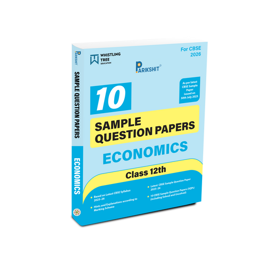 Parikshit CBSE Class 12th Economics | 15 Sample Question Papers | For 2026 Board Exam