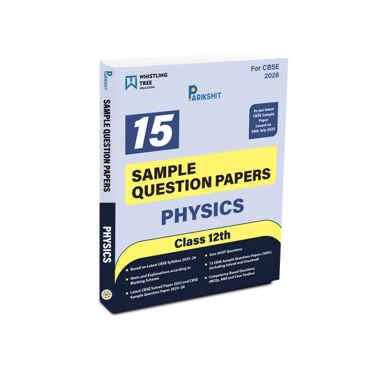 Parikshit CBSE Class 12th Physics 15 Sample Question Papers for 2026 Board Exam